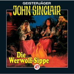 Das Buch “John Sinclair, Folge 47: Die Werwolf-Sippe (1/2) – Jason Dark” online hören