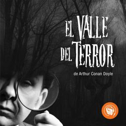 Das Buch “El Valle del Terror – Arthur Conan Doyle” online hören