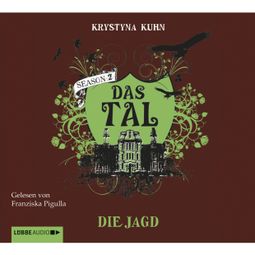 Das Buch “Das Tal, Season 2, Teil 3: Die Jagd – Krystyna Kuhn” online hören
