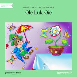 Das Buch “Ole Luk-Oie (Ungekürzt) – Hans Christian Andersen” online hören