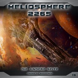 Das Buch “Heliosphere 2265, Folge 13: Die andere Seite – Andreas Suchanek” online hören
