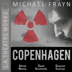Das Buch “Copenhagen – Michael Frayn” online hören