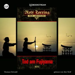 Das Buch “Tod am Fujiyama - Rolf Torring - Neue Abenteuer, Folge 68 (Ungekürzt) – Thomas Ostwald” online hören