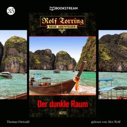 Das Buch “Der dunkle Raum - Rolf Torring - Neue Abenteuer, Folge 35 (Ungekürzt) – Thomas Ostwald” online hören