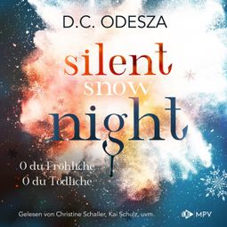 Das Buch “Silent Snow Night (ungekürzt) – D. C. Odesza” online hören