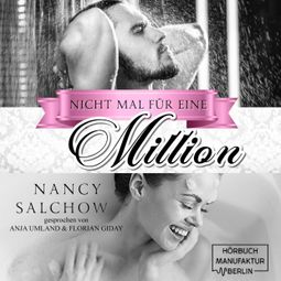 Das Buch “Nicht mal für eine Million (ungekürzt) – Nancy Salchow” online hören