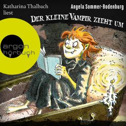 Das Buch “Der kleine Vampir zieht um - Der kleine Vampir, Band 2 (Ungekürzte Lesung mit Musik) – Angela Sommer-Bodenburg” online hören