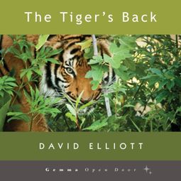 Das Buch “The Tiger's Back (Unabridged) – David Elliott” online hören