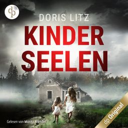 Das Buch “Kinderseelen - Ein Fall für Hansen und Bierbrauer-Reihe, Band 2 (Ungekürzt) – Doris Litz” online hören