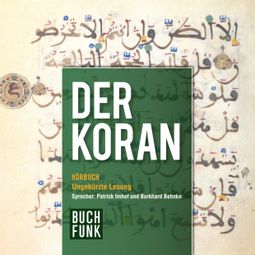 Das Buch “Der Koran (Ungekürzt) – N.N.” online hören