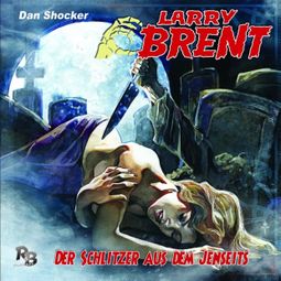 Das Buch “Larry Brent, Folge 33: Der Schlitzer aus dem Jenseits – Jürgen Grasmück” online hören