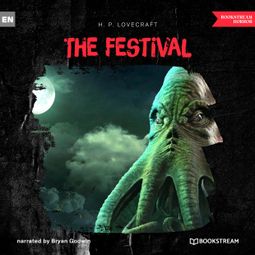 Das Buch “The Festival (Unabridged) – H. P. Lovecraft” online hören