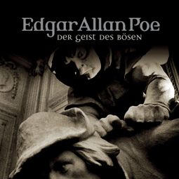 Das Buch “Edgar Allan Poe, Folge 37: Gestalt des Bösen – Edgar Allan Poe” online hören