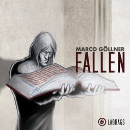 Das Buch “Fallen, Folge 6: Labrags – Marco Göllner” online hören