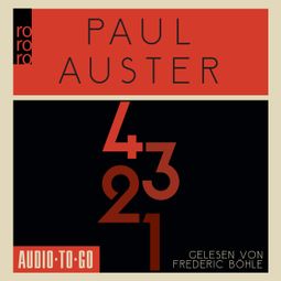 Das Buch “4 3 2 1 (ungekürzt) – Paul Auster” online hören