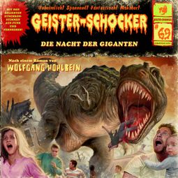 Das Buch «Geister-Schocker, Folge 69: Die Nacht der Giganten – Wolfgang Hohlbein» online hören