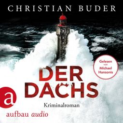 Das Buch “Der Dachs (Ungekürzt) – Christian Buder” online hören