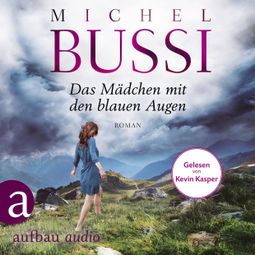 Das Buch “Das Mädchen mit den blauen Augen (Ungekürzt) – Michel Bussi” online hören