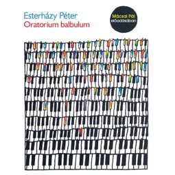 Das Buch “Oratorium balbulum – Esterházy Péter” online hören