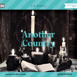 Das Buch “Another Country (Unabridged) – R. B. Russell” online hören
