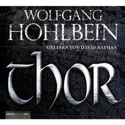Das Buch «Thor – Wolfgang Hohlbein» online hören