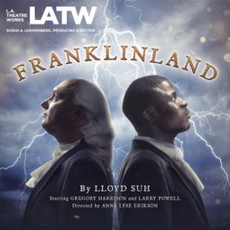Das Buch “Franklinland (Unabridged) – Lloyd Suh” online hören