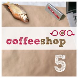 Das Buch “Coffeeshop 1.05 - Crew Ariel – Gerlis Zillgens” online hören