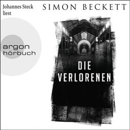 Das Buch “Die Verlorenen - Jonah Colley, Band 1 (Ungekürzt) – Simon Beckett” online hören