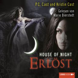 Das Buch «House of Night, Folge 12: Erlöst – Kristin Cast, P.C. Cast» online hören