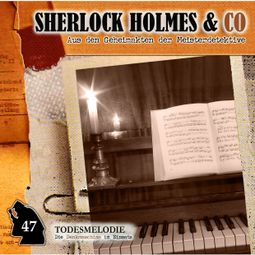 Das Buch “Sherlock Holmes & Co, Folge 47: Todesmelodie – Markus Duschek” online hören