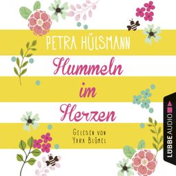 Das Buch “Hummeln im Herzen - Hamburg-Reihe, Teil 1 (Ungekürzt)” online hören