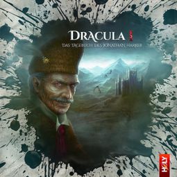 Das Buch “Holy Horror, Folge 10: Dracula 1 - Das Tagebuch des Jonathan Harker – Marco Göllner” online hören