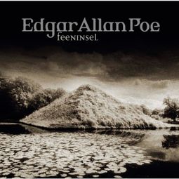 Das Buch “Edgar Allan Poe, Folge 30: Feeninsel – Edgar Allan Poe” online hören