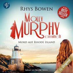 Das Buch “Mord auf Rhode Island - Molly Murphy ermittelt-Reihe, Band 11 (Ungekürzt) – Rhys Bowen” online hören