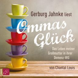Das Buch “Ommas Glück – Chantal Louis” online hören