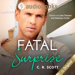 Das Buch “Fatal Surprise (Ungekürzt) – C. R. Scott” online hören