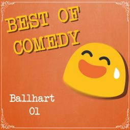 Das Buch “Best of Comedy: Ballhart – Diverse Autoren” online hören