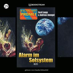 Das Buch “Alarm im Solsystem - Raumschiff Promet - Von Stern zu Stern, Folge 29 (Ungekürzt) – Andreas Zwengel, Gerd Lange” online hören