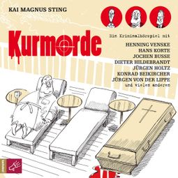 Das Buch «Kurmorde – Kai Magnus Sting» online hören