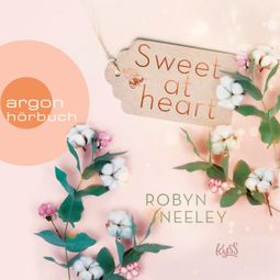 Das Buch “Sweet at Heart - Honey-Springs-Reihe, Band 2 (Ungekürzt) – Robyn Neeley” online hören
