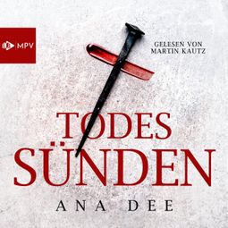 Das Buch “Todessünden (ungekürzt) – Ana Dee” online hören