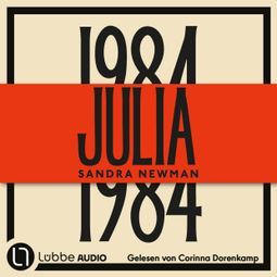 Das Buch “Julia (Ungekürzt) – Sandra Newman” online hören