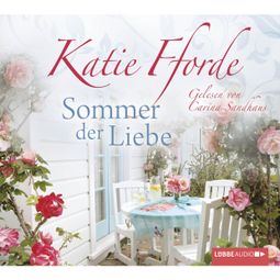 Das Buch “Sommer der Liebe – Katie Fforde” online hören