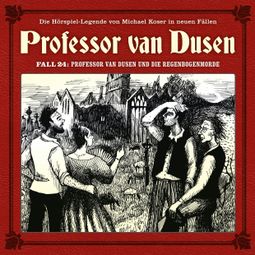 Das Buch “Professor van Dusen, Die neuen Fälle, Fall 24: Professor van Dusen und die Regenbogenmorde – Marc Freund” online hören