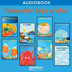Das Buch “Colección: Bajo del mar (Completo) – Kathy Broderick” online hören