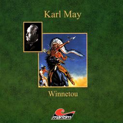 Das Buch “Karl May, Winnetou IV – Karl May, Kurt Vethake” online hören