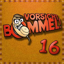 Das Buch “Best of Comedy: Vorsicht Bommel 16 – Vorsicht Bommel” online hören