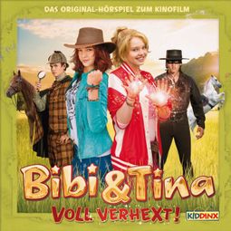 Das Buch “Bibi & Tina, Voll verhext! – Bettina Börgerding” online hören