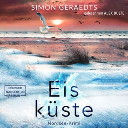 Das Buch «Eisküste - Jensen-Reinders, Band 2 (ungekürzt) – Simon Geraedts» online hören