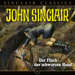 Das Buch “John Sinclair, Classics, Folge 46: Der Fluch der schwarzen Hand – Jason Dark” online hören